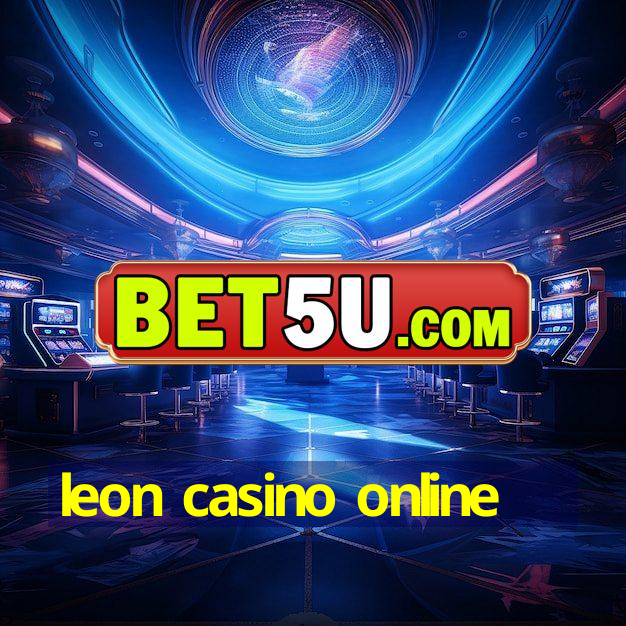 leon casino online